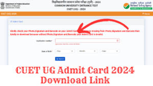 CUET UG Admit Card 2024 Out, Get Direct Download Link