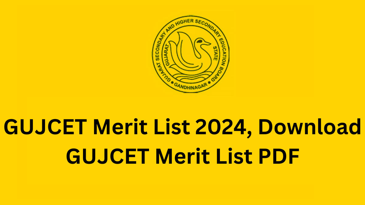 GUJCET Merit List 2024