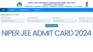 NIPER JEE Admit Card 2024 Released, Hall Ticket Download Link Active till June 14
