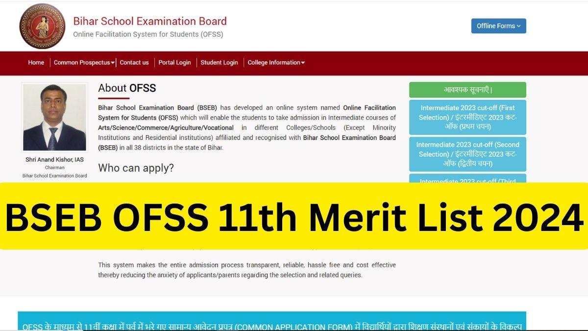 BSEB OFSS 11th Merit List 2024