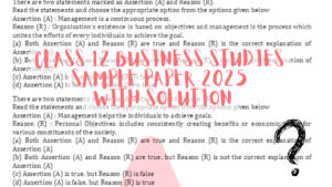 CBSE Class 12 Business Studies Sample Paper 2025 with Solution