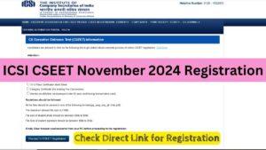 ICSI CSEET November 2024 Registration