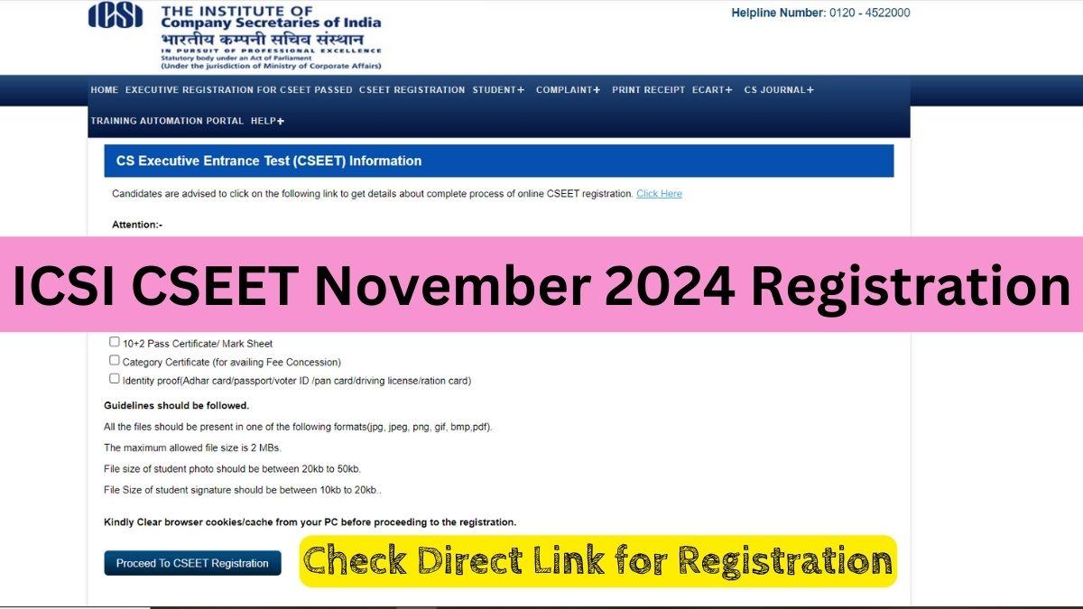 ICSI CSEET November 2024 Registration