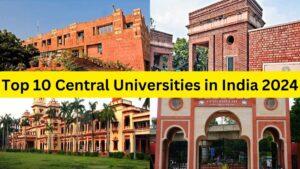 Top 10 Central Universities in India 2024