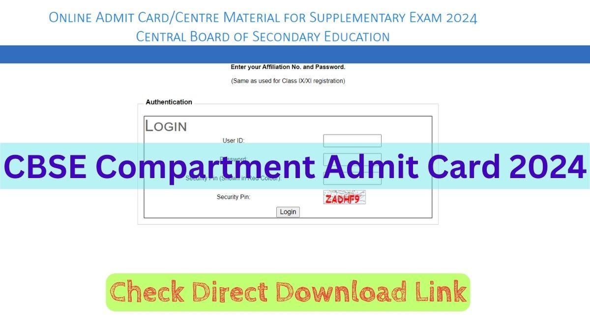 CBSE Compartment Admit Card 2024