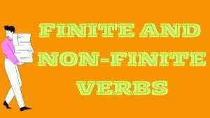 Finite and Non-finite Verbs