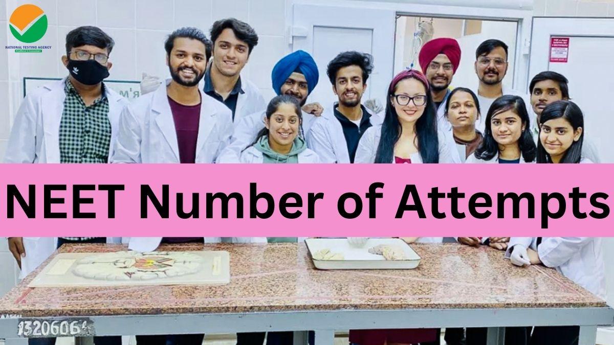 NEET Number of Attempts