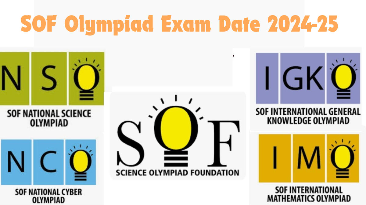 SOF Olympiad Exam Date 2024-25