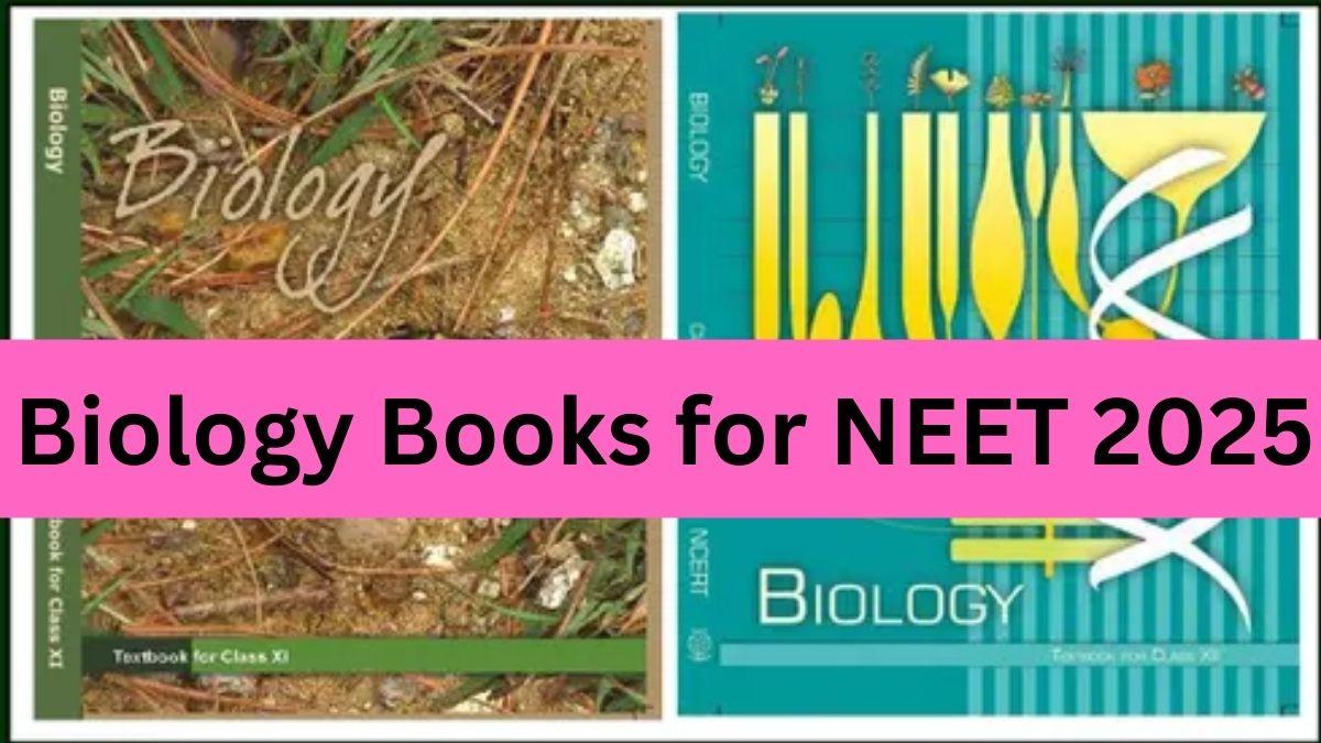 Biology Books for NEET 2025