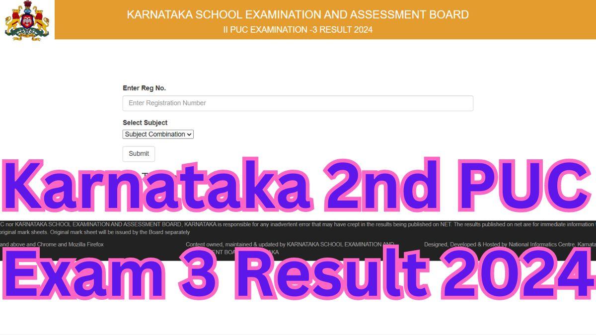 Karnataka 2nd PUC Exam 3 Result 2024