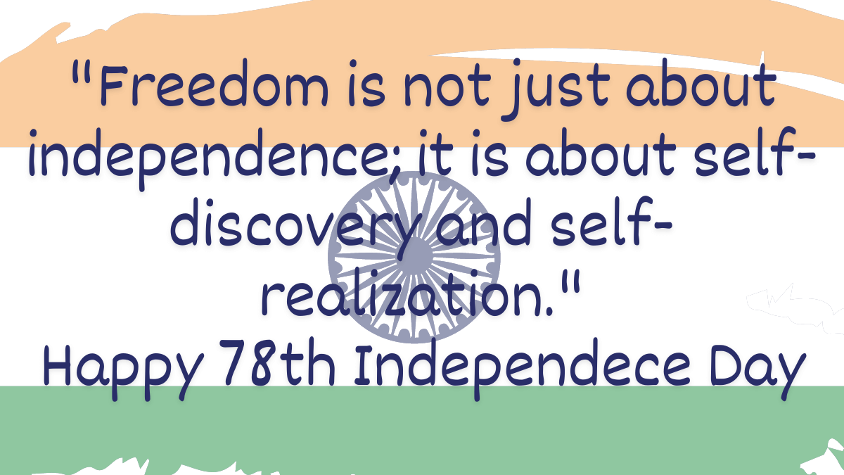 Happy Independence Day 2024 Wishes, Messages, Quotes, Status, Captions_5.1