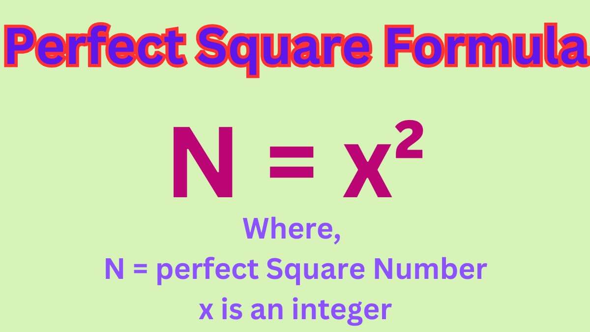 Perfect Square Formula