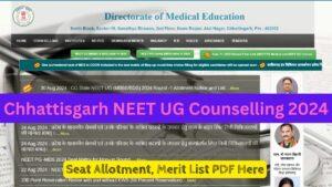 Chhattisgarh NEET UG Counselling 2024 Round 1 Seat Allotment, Merit List Out, Download PDF