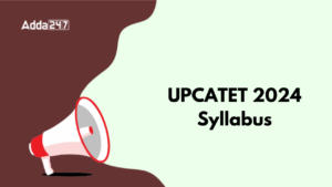 UPCATET 2024 Syllabus