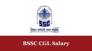 BSSC CGL Salary