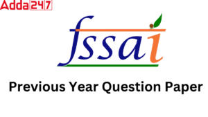 FSSAI Previous Year Question Paper, Download PDF
