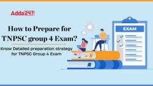 How to Prepare for TNPSC group 4 Exam?