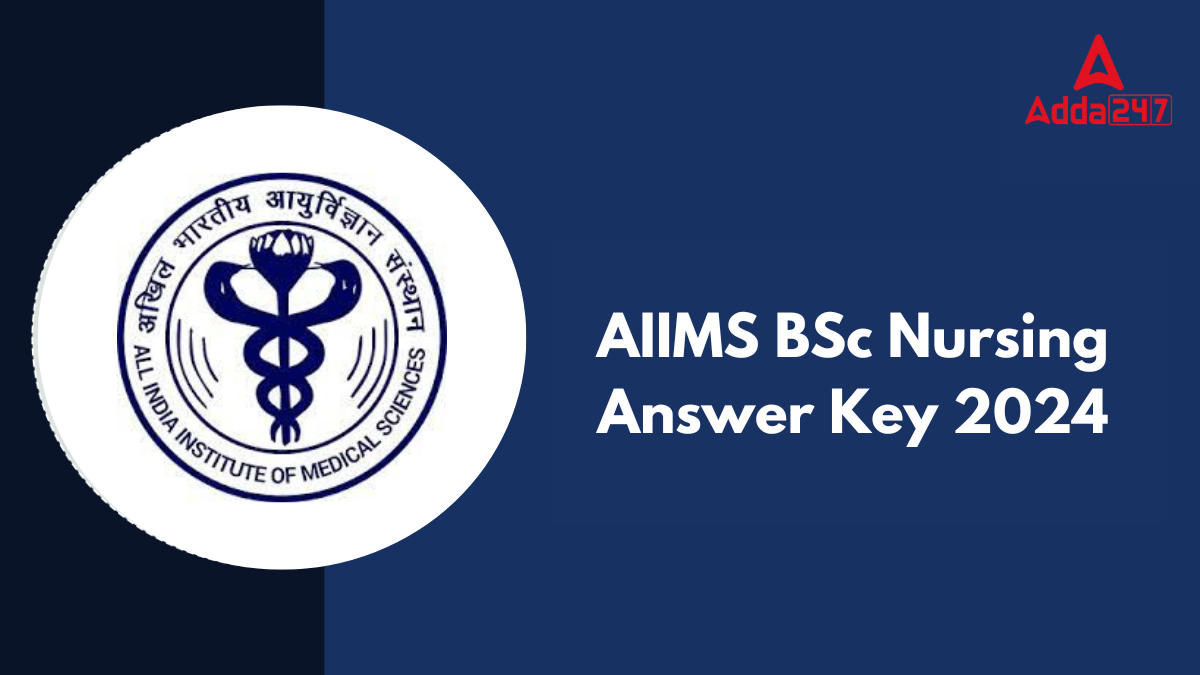 AIIMS BSc Nursing Answer Key 2024