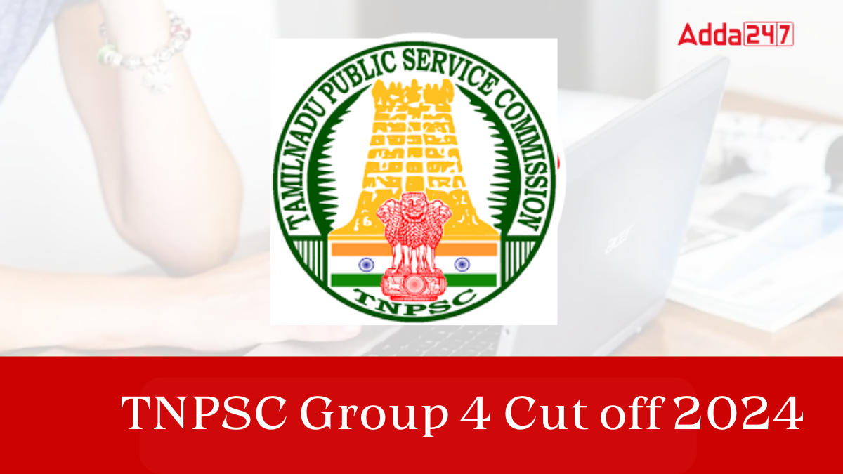 TNPSC Group 4 Cut off 2024