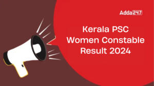 Kerala PSC Women Constable Result 2024