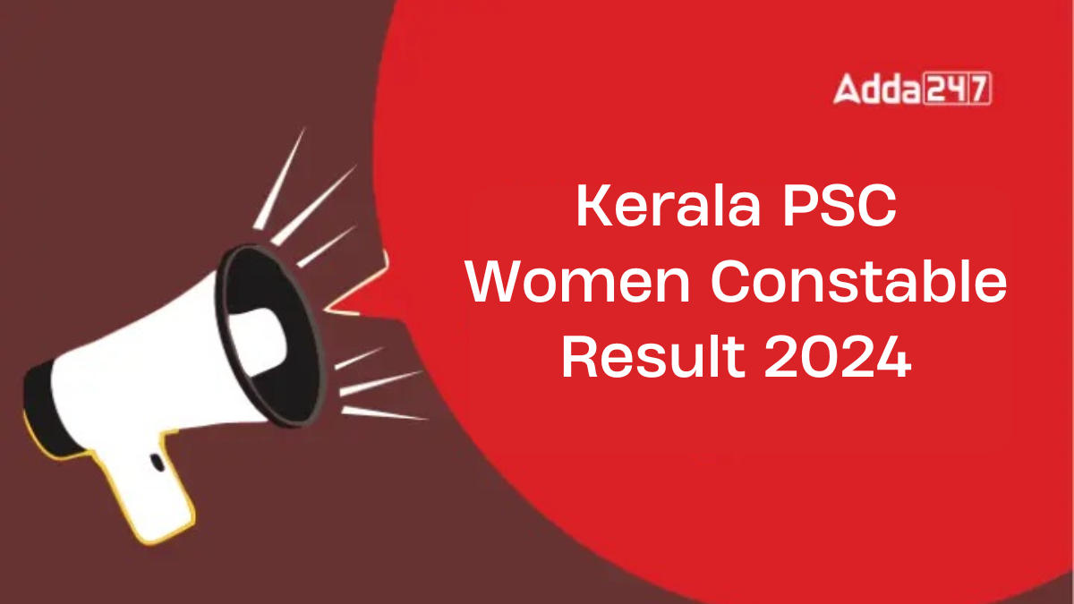 Kerala PSC Women Constable Result 2024