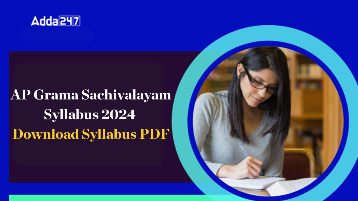 AP Grama Sachivalayam Syllabus 2024