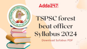 TSPSC forest beat officer Syllabus 2024