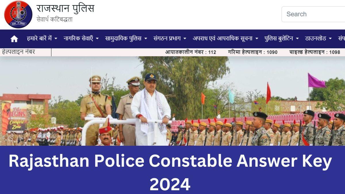Rajasthan Police Constable Answer Key 2024