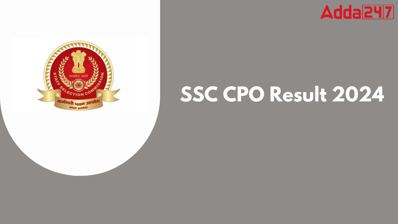 SSC CPO Result 2024