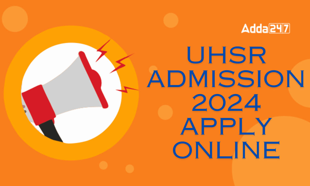 UHSR Admission 2024