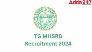 TG MHSRB Recruitment 2024, Apply Online for 435 Civil Assistant Surgeon Posts