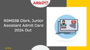 RSMSSB Clerk Admit Card 2024