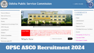 OPSC ASCO Recruitment 2024