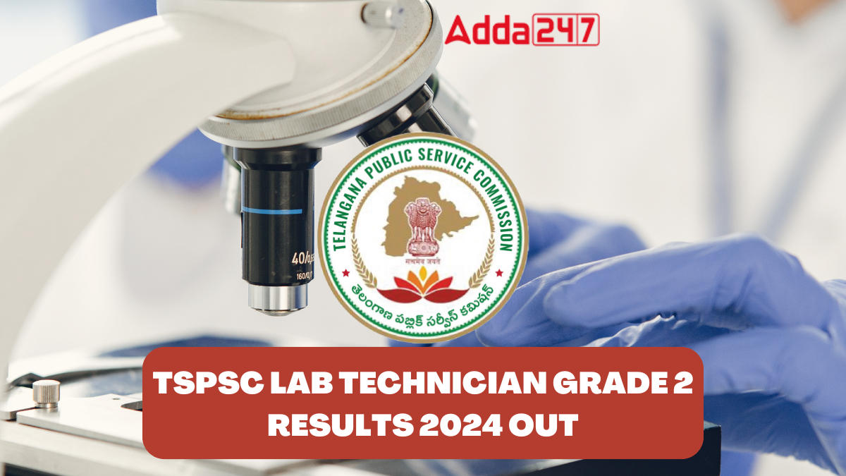 TSPSC Lab Technician Grade 2 Result 2024 Out