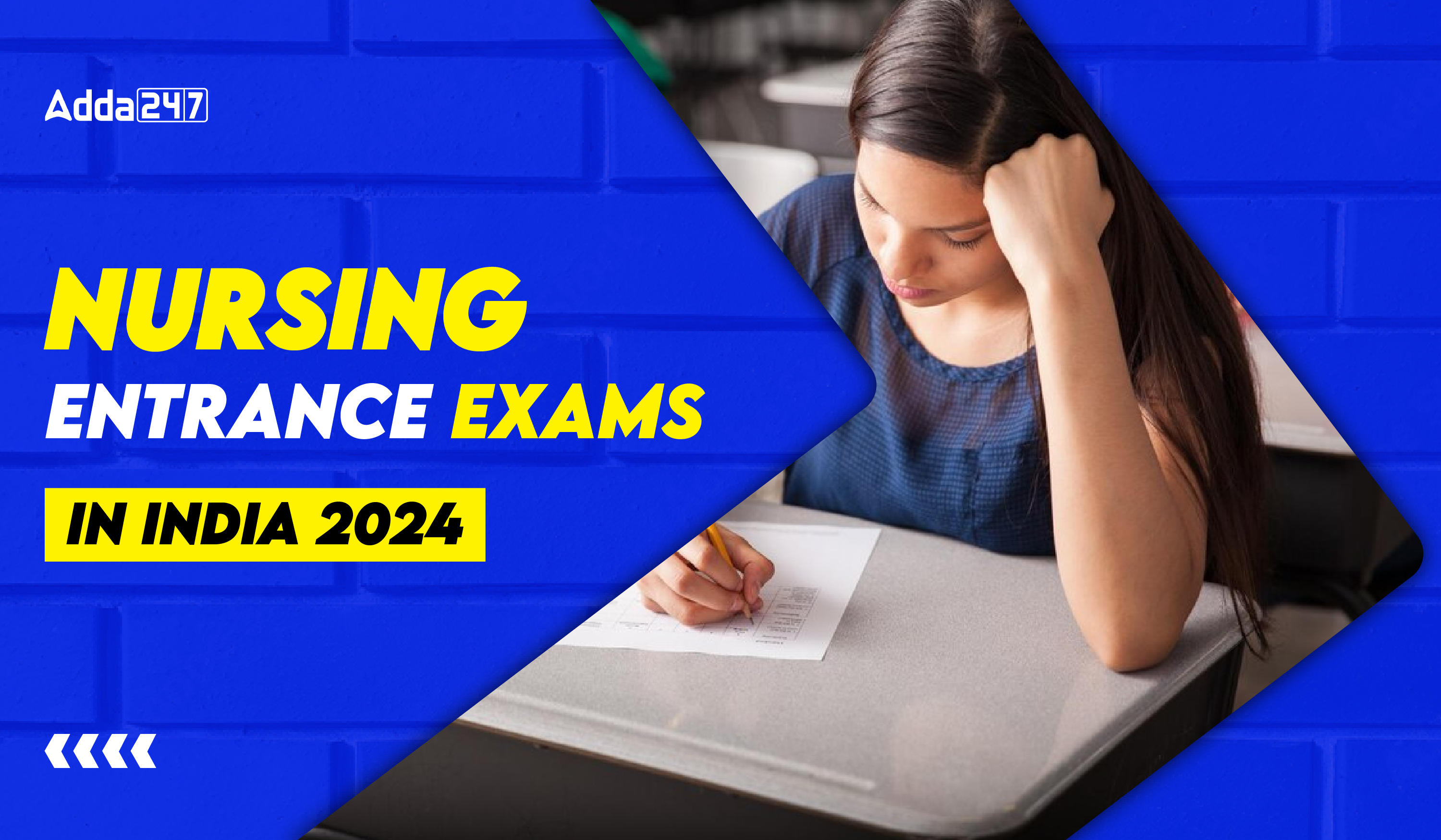 Nursing Entrance Exams in India