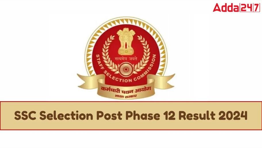 ssc selection post result 2024