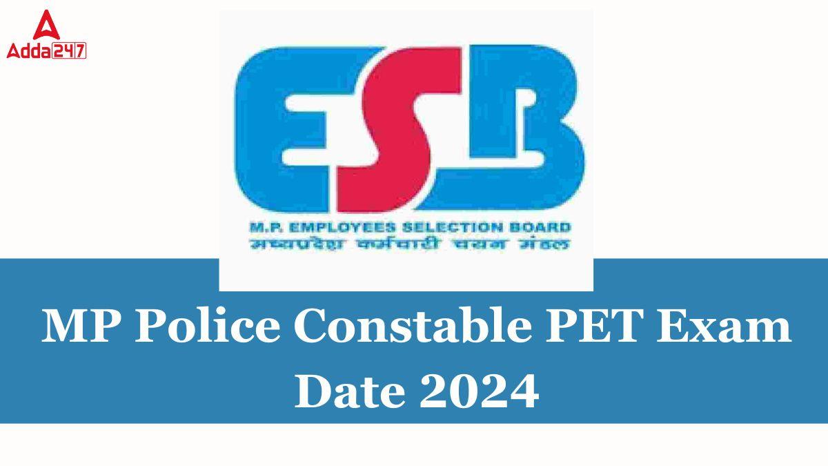 MP Police Constable PET Exam Date 2024
