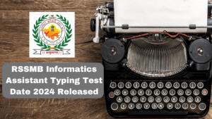 RSSMB Informatics Assistant Typing Test Date 2024
