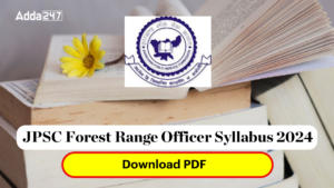 JPSC Forest Range Officer Syllabus 2024