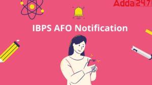 IBPS AFO Notification 2024