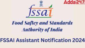FSSAI Assistant Notification 2024