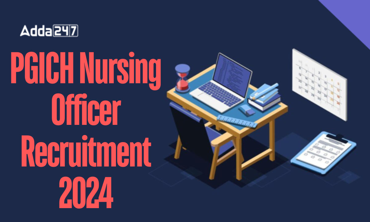 PGICH Nursing Officer Recruitment 2024