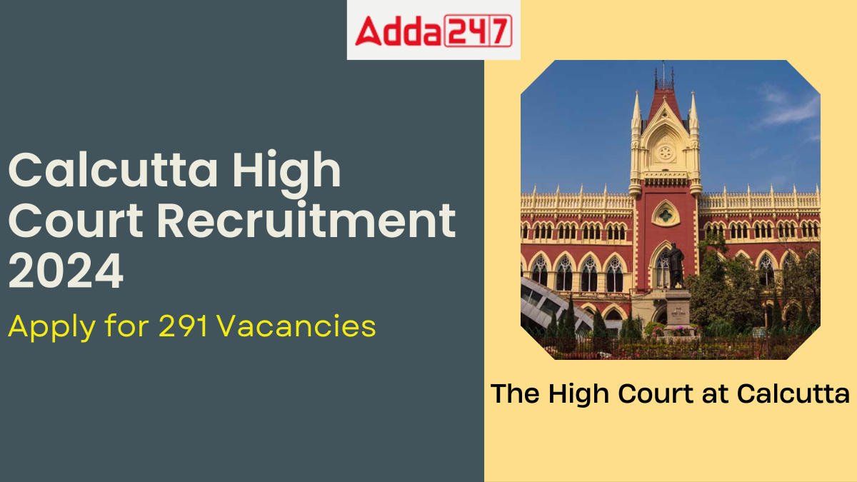Calcutta High Court Recruitment 2024 Out