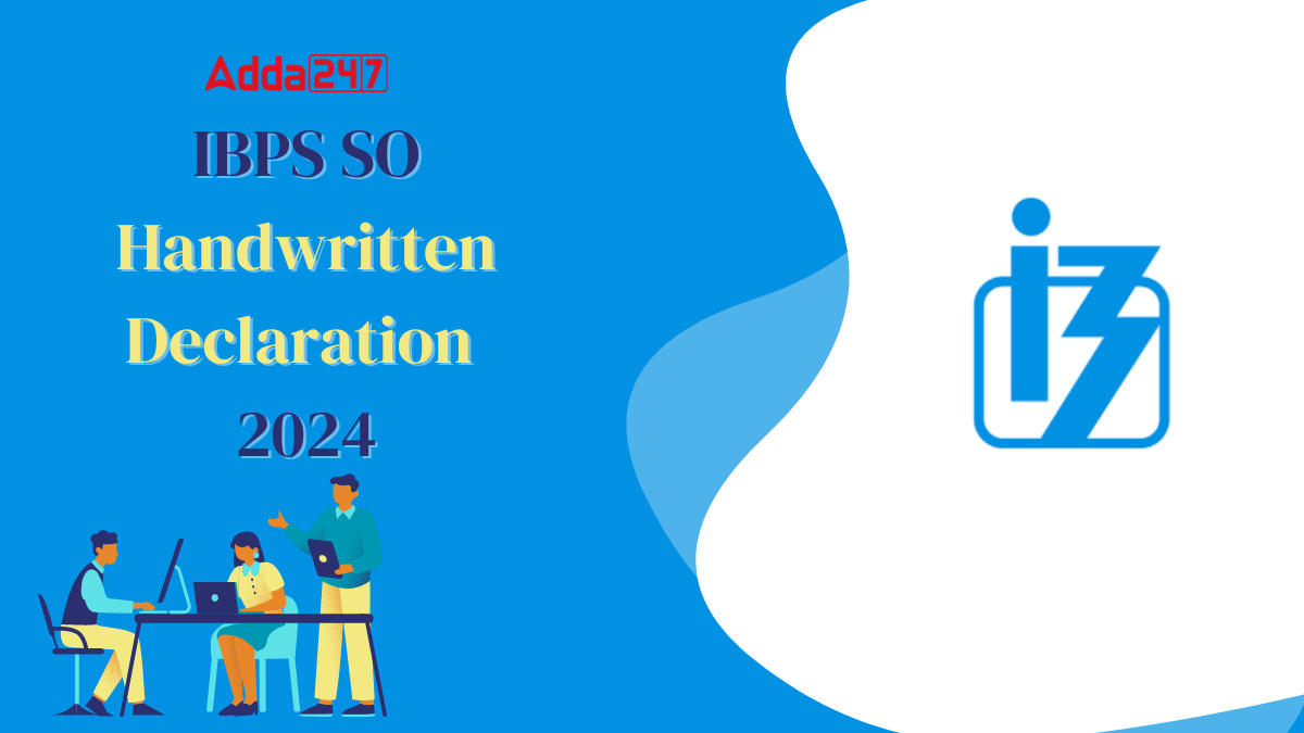 IBPS SO Handwritten Declaration 2024