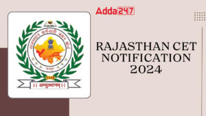Rajasthan CET Notification 2024