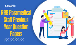 RRB Paramedical Staff Previous Year Question Papers