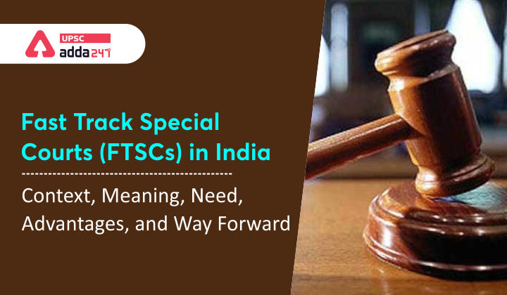 Fast Track Courts UPSC