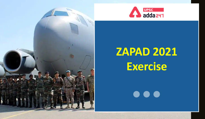 ZAPAD 2021 Exercise upsc