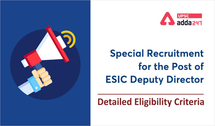 ESIC Deputy Director Recruitment