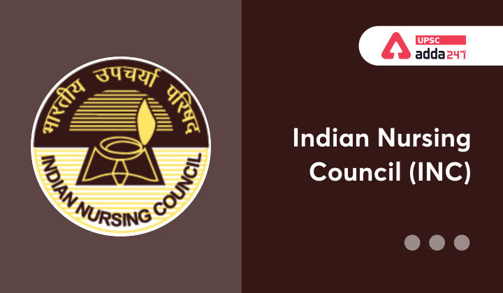 Indian Nursing Council 2021